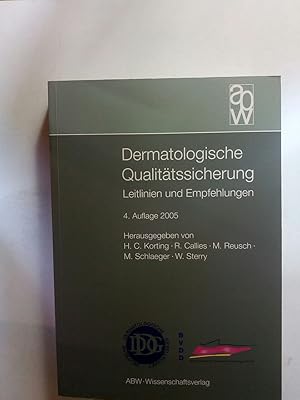 Seller image for Dermatologische Qualittssicherung. Leitlinien und Empfehlungen for sale by ANTIQUARIAT Franke BRUDDENBOOKS