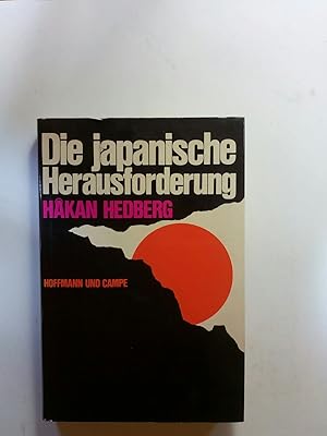 Seller image for Die japanische Herausforderung; for sale by ANTIQUARIAT Franke BRUDDENBOOKS