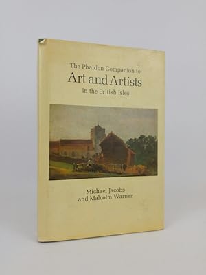 Bild des Verkufers fr The Phaidon companion to art and artists in the British Isles zum Verkauf von ANTIQUARIAT Franke BRUDDENBOOKS