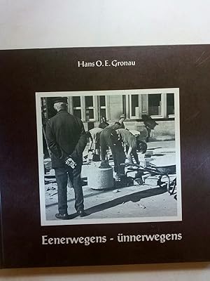Bild des Verkufers fr Eenerwegens - nnerwegens : Biller - Gedichten zum Verkauf von ANTIQUARIAT Franke BRUDDENBOOKS