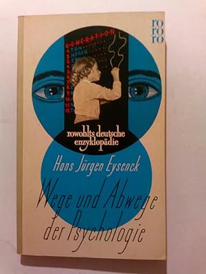 Bild des Verkufers fr Wege und Abwege der Psychologie rowohltsdeutsche enzyklopdie zum Verkauf von ANTIQUARIAT Franke BRUDDENBOOKS