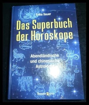 Image du vendeur pour Das Superbuch der Horoskope mis en vente par ANTIQUARIAT Franke BRUDDENBOOKS