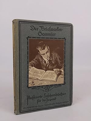 Image du vendeur pour Der Briefmarkensammler - Illustrierte Taschenbcher fr die Jugend mis en vente par ANTIQUARIAT Franke BRUDDENBOOKS