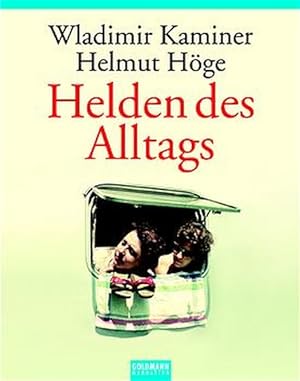 Seller image for Helden des Alltags : ein lichtbildgestützter Vortrag über die seltsamen Sitten der Nachkriegszeit for sale by ANTIQUARIAT Franke BRUDDENBOOKS