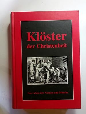 Seller image for Klöster der Christenheit for sale by ANTIQUARIAT Franke BRUDDENBOOKS