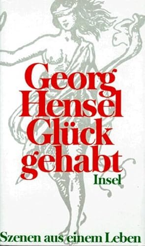 Seller image for Glck gehabt: Szenen aus einem Leben for sale by ANTIQUARIAT Franke BRUDDENBOOKS