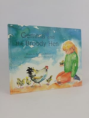 Gemma and the Broody Hen