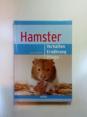 Bild des Verkufers fr Hamster : Verhalten, Ernhrung, Pflege zum Verkauf von ANTIQUARIAT Franke BRUDDENBOOKS