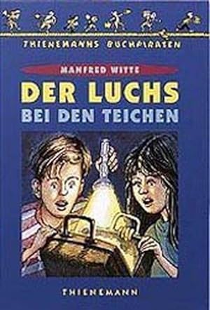 Seller image for Thienemanns Buchpiraten Der Luchs bei den Teichen for sale by ANTIQUARIAT Franke BRUDDENBOOKS