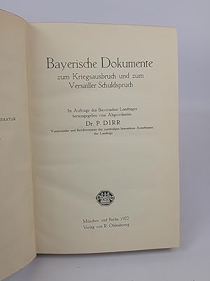 Seller image for Bayerische Dokumente zum Kriegsausbruch und zum Versailler Schuldspruch. for sale by ANTIQUARIAT Franke BRUDDENBOOKS