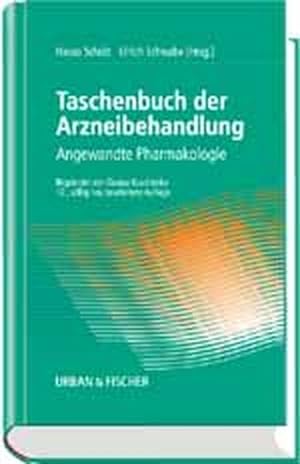 Taschenbuch der Arzneibehandlung. Angewandte Pharmakologie