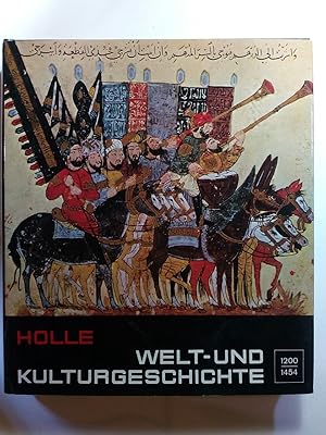 Bild des Verkufers fr Welt - Und Kulturgeschichte, Band 10, 1200 - 1454 n.Chr. zum Verkauf von ANTIQUARIAT Franke BRUDDENBOOKS