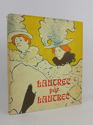 Imagen del vendedor de Lautrec par Lautrec. a la venta por ANTIQUARIAT Franke BRUDDENBOOKS