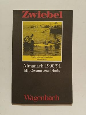 Seller image for Zwiebel. Almanach 1990/91 for sale by ANTIQUARIAT Franke BRUDDENBOOKS