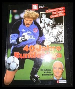 Bild des Verkufers fr 40 Jahre Bundesliga zum Verkauf von ANTIQUARIAT Franke BRUDDENBOOKS