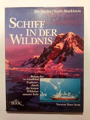 Seller image for Schiff in der Wildnis for sale by ANTIQUARIAT Franke BRUDDENBOOKS