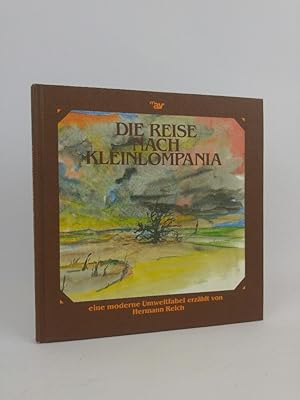 Seller image for Die Reise nach Kleinlompania (eine moderne Umweltfabel) for sale by ANTIQUARIAT Franke BRUDDENBOOKS