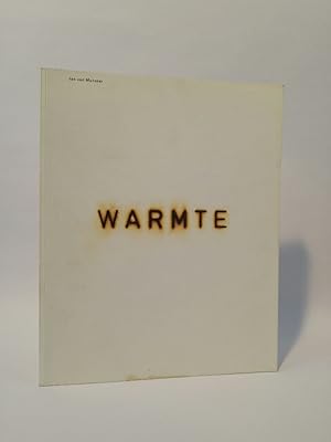 Immagine del venditore per Warmte : Jan van Munster ; De Vleeshal, Middelburg, Juni 1989 venduto da ANTIQUARIAT Franke BRUDDENBOOKS