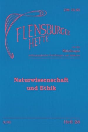 Seller image for Naturwissenschaft und Ethik Flensburger Hefte 28 ; 3926841257 for sale by ANTIQUARIAT Franke BRUDDENBOOKS