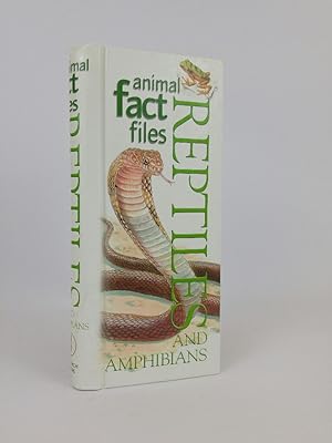 Reptiles and Amphibians (Animal Fact Files)