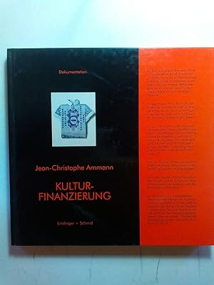 Imagen del vendedor de Kulturfinanzierung : Dokumentation des Symposiums zur ART FRANKFURT 1995 a la venta por ANTIQUARIAT Franke BRUDDENBOOKS