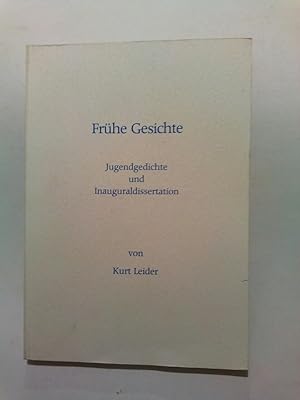 Bild des Verkufers fr Frhe Gesichte. Jugendgedichte aus den Jahren 1921-1924. Heidelberger Inauguraldissertation. Das Transzendentale aus dem Jahre 1925 (umgearbeitet). zum Verkauf von ANTIQUARIAT Franke BRUDDENBOOKS