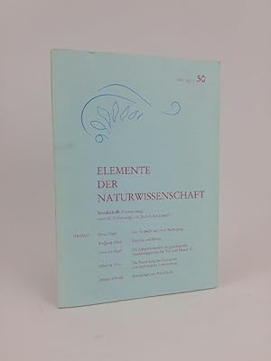 Elemente der Naturwissenschaft Heft 50. Sonderheft 1989 (Fortsetzung) - zum 60. Geburtstag von Jo...
