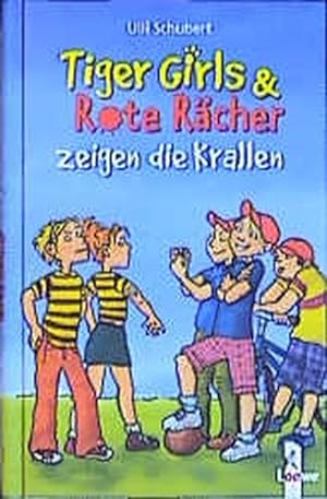 Immagine del venditore per Tiger Girls & Rote Rcher zeigen die Krallen venduto da ANTIQUARIAT Franke BRUDDENBOOKS
