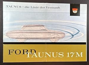 Ford Taunus 17m Die Linie der Vernunft (Faksimile)