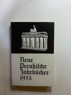 Seller image for Neue Preußische Jahrbücher. Erster Jahrgang 1975 for sale by ANTIQUARIAT Franke BRUDDENBOOKS