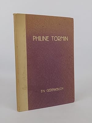 Seller image for Philine Tormin - Ein Gedenkbuch for sale by ANTIQUARIAT Franke BRUDDENBOOKS