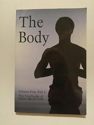 Seller image for TheNotebooks of Paul Brunton Body by Brunton, Paul ( Author ) ON Jan-01-1986, Paperback for sale by ANTIQUARIAT Franke BRUDDENBOOKS
