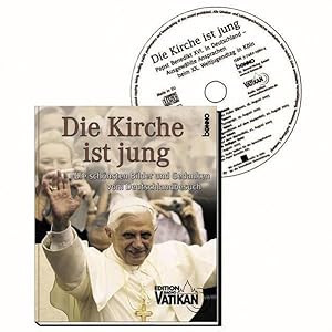 Seller image for Edition Radio Vatikan Die Kirche ist jung : die schönsten Bilder und Gedanken vom Deutschlandbesuch for sale by ANTIQUARIAT Franke BRUDDENBOOKS