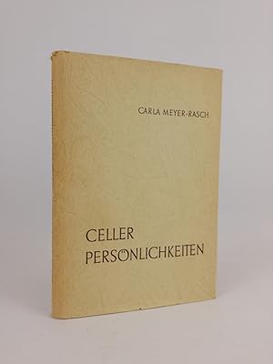 Bild des Verkufers fr Celler Persnlichkeiten. Acht Lebensbilder. zum Verkauf von ANTIQUARIAT Franke BRUDDENBOOKS