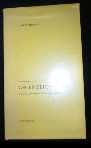 Seller image for Gegenzeichnung. Gedichte / Gegenzeichnung I-III: Gedichte 1962-1982 for sale by ANTIQUARIAT Franke BRUDDENBOOKS