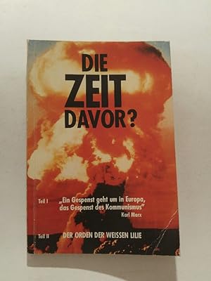 Seller image for Die Zeit davor? for sale by ANTIQUARIAT Franke BRUDDENBOOKS