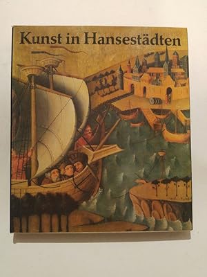 Bild des Verkufers fr Kunst in Hansestdten zum Verkauf von ANTIQUARIAT Franke BRUDDENBOOKS
