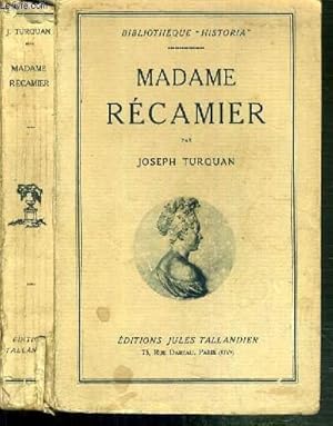 Seller image for MADAME RECAMIER / BIBLIOTHEQUE "HISTORIA" for sale by Le-Livre