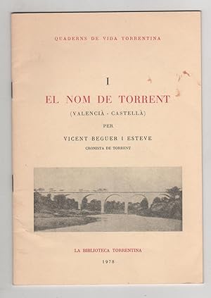 Seller image for El nom de Torrent (valenci-castell) for sale by Librera El Crabo