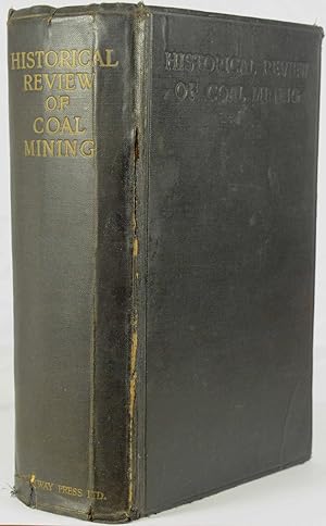 Historical Review of Coal Mining