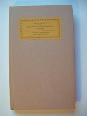 Seller image for Etwas ber William Shakespeares Schauspiele. Von einem armen ungelehrten Weltbrger, der das Glck geno, ihn zu lesen. Sammlung Klosterberg. Schweizerische Reihe. Hg. von Walter Muschg. for sale by Antiquariat Puderbach