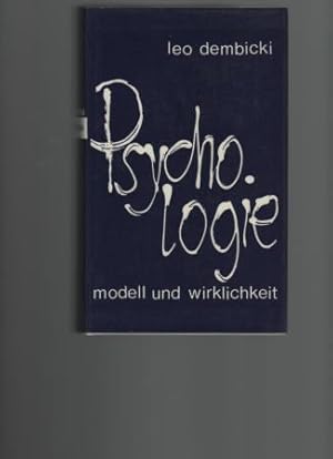 Bild des Verkufers fr Psychologie. Modell und Wirklichkeit. zum Verkauf von Antiquariat Puderbach