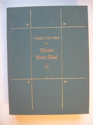 Seller image for Johann Peter Hebel. Mit 15 Bildern und 3 Handschriftenproben. for sale by Antiquariat Puderbach