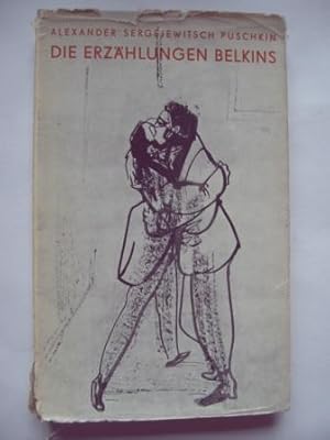 Seller image for Die Erzhlungen Belkins. Mit Illustrationen von Josef Hegenbarth. for sale by Antiquariat Puderbach