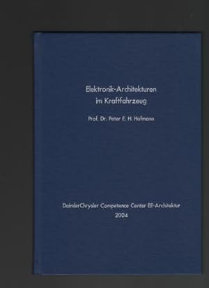 Seller image for Elektronik-Architekturen im Kraftfahrzeug. for sale by Antiquariat Puderbach