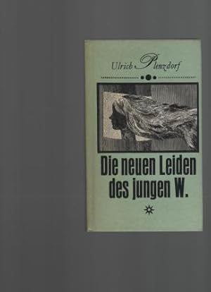 Bild des Verkufers fr Die neuen Leiden des jungen W. zum Verkauf von Antiquariat Puderbach