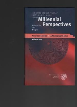 Immagine del venditore per Millennial Perspectives. Lifeworlds and Utopias. American Studies. A Monograph Series. Volume 102. venduto da Antiquariat Puderbach
