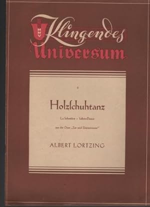 Holzschuhtanz (La Sabotière / Sabot-Dance) aus der Oper "Zar und Zimmermann". Klingendes Universum.