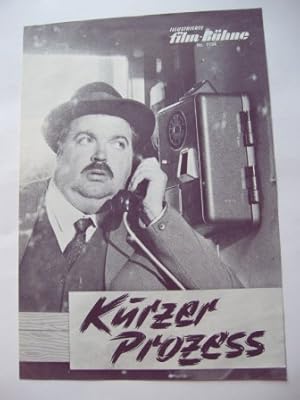 Illustrierte Film-Bühne Nr. 7734. Kurzer Prozess