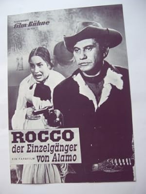 Illustrierte Film-Bühne Nr. 7717. Rocco, der Einzelgänger von Alamo